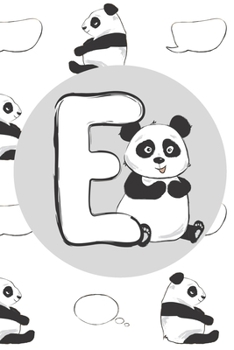 E: Initial E Monogram Notebook Journal Gift Cute Panda character design (Cute Panda Monogram Journals)