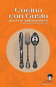 Paperback Cocina con gusto: Recetas de arroyanos para ti [Spanish] Book