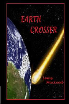 Paperback Earth Crosser Book