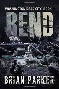 Rend - Book #2 of the Washington, Dead City