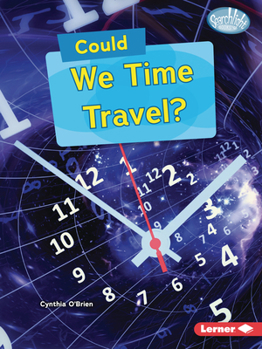 Paperback Could We Time Travel? Book