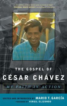 Paperback The Gospel of César Chávez: My Faith in Action Book