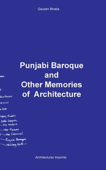 Paperback Punjabi Baroque and other memoirs of Architecture Book