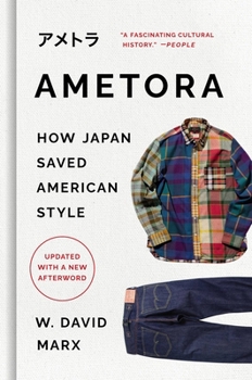 Hardcover Ametora: How Japan Saved American Style Book