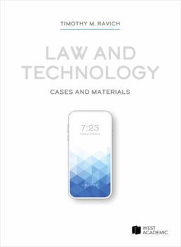 Paperback Law and Technology: Cases and Materials (American Casebook Series) Book