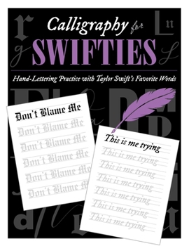 Fearless Script: A Modern Calligraphy Guide for Taylor Swift Fans