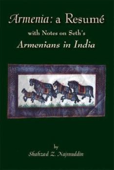 Paperback Armenia: A Resume with Notes on Seth's Armenians in India (Black and White Edition) Book