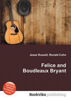 Felice and Boudleaux Bryant