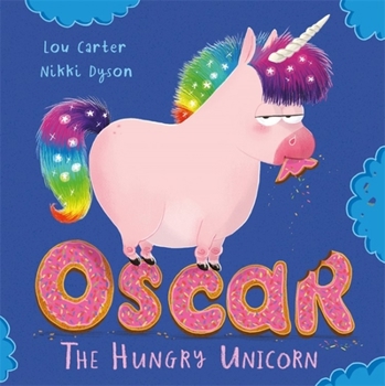 Paperback Oscar the Hungry Unicorn Book