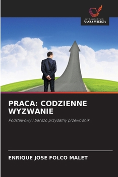 Paperback Praca: Codzienne Wyzwanie [Polish] Book