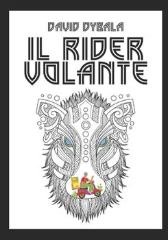 Il Rider Volante