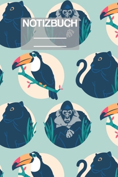 Notizbuch A5 Muster Zeichnung Jungle Dschungel Tiere Gorilla Panther Vogel: • 111 Seiten  • EXTRA Kalender 2020 •  Einzigartig •  Kariert •  Karo •  Raster  • Geschenk • Geschenkidee (German Edition)