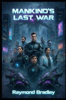 Paperback Mankind's Last War Book