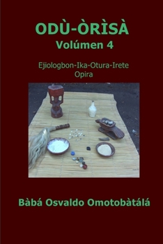 Paperback Odu Orisa - Volúmen 4 [Spanish] Book