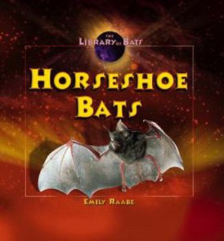 Library Binding Horseshoe Bats Book