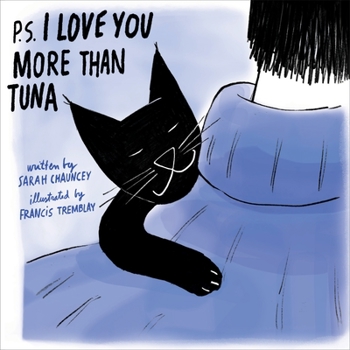 Hardcover P.S. I Love You More Than Tuna Book