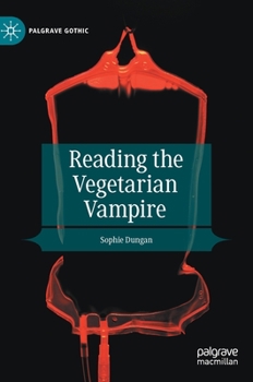 Hardcover Reading the Vegetarian Vampire Book