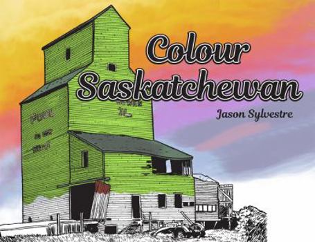 Paperback Colour Saskatchewan Book