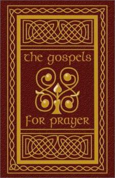 Hardcover The Gospels for Prayer Book