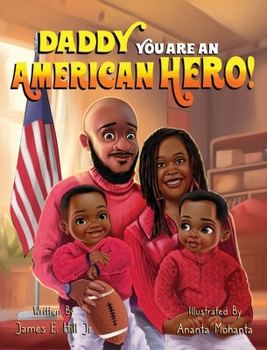 Hardcover Daddy you are an American Hero Book