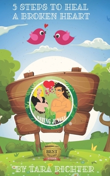 Paperback 5 Steps to Heal a Broken Heart Book