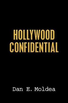 Paperback Hollywood Confidential: A True Story of Wiretapping, Friendship, and Betrayal Book