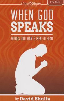 Paperback When God Speaks: Words God Wants Men to Hear Book