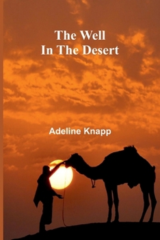 Paperback The well in the desert Book
