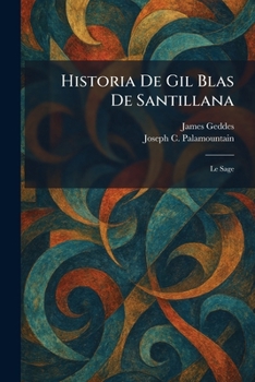 Paperback Historia De Gil Blas De Santillana: Le Sage Book