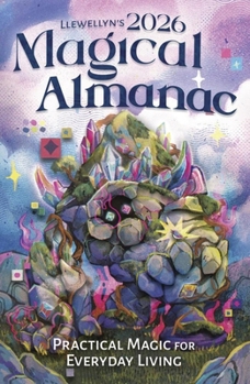 Paperback Llewellyn's 2026 Magical Almanac: Practical Magic for Everyday Living Book