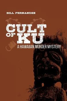 Paperback Cult of Ku: A Hawaiian Murder Mystery Book