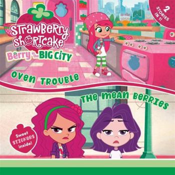 Hardcover Oven Trouble / the Mean Berries (2-In-1) Book
