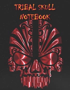 TRIBAL SKULL NOTEBOOK: Notebooks and Journals 110 pages (8.5"x11")