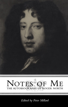 Hardcover Notes of Me: The Autobiography of Roger North Book