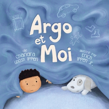 Paperback Argo et moi: Découvrir enfin la protection et l'amour d'une famille [French] Book