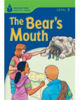 Paperback The Bear's Mouth: Foundations Reading Library 5 Book