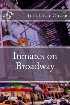 Paperback Inmates on Broadway Book