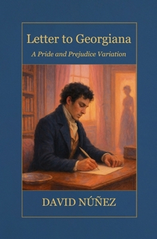 Paperback Letter to Georgiana: A Sweet Pride and Prejudice Variation Book