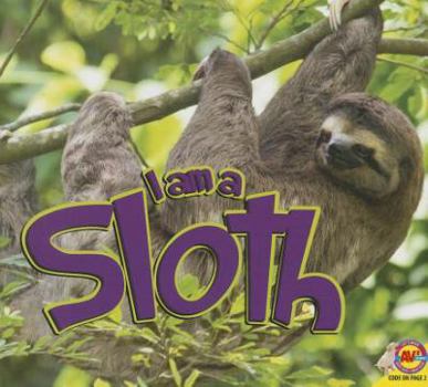 Paperback I Am a Sloth Book