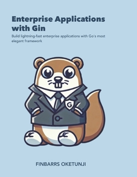 Enterprise Applications with Gin