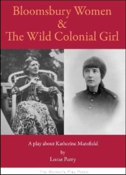 Paperback Bloomsbury Women & the Wild Colonial Girl Book