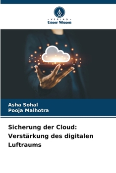 Paperback Sicherung der Cloud: Verstärkung des digitalen Luftraums [German] Book