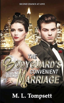 Paperback The Bodyguard's Convenient Marriage Book