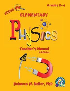 Paperback Focus On Elementary Physics Teacher's Manual 3rd Edition Book