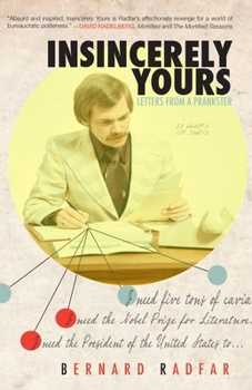 Paperback Insincerely Yours: Letters from a Prankster Book