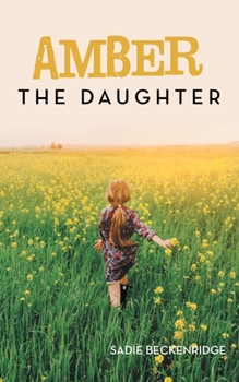 Paperback Amber: The Daughter Book