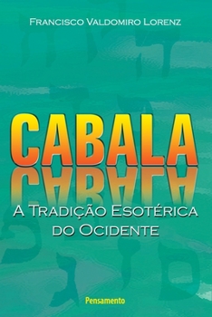 Paperback Cabala - A Tradição Esotérica Do Ocidente [Portuguese] Book
