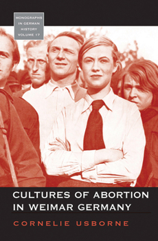 Paperback Cultures of Abortion in Weimar Germany Book