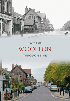 Paperback Woolton Through Time Book