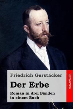 Paperback Der Erbe: Roman in drei Bänden in einem Buch [German] Book